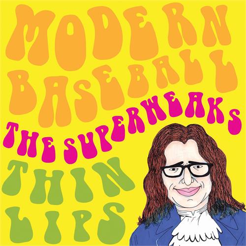 Modern Baseball/Thin Lips/The Superweaks Split (7")