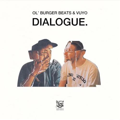 Ol'Burger Beats & Vuyo Dialogue (LP)