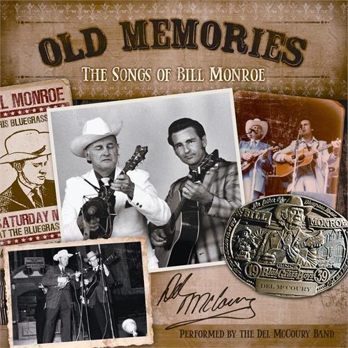 The Del McCoury Band Old Memories: The Songs Of Bill… (LP)