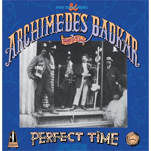 Archimedes Badkar A Perfect Time (2LP)