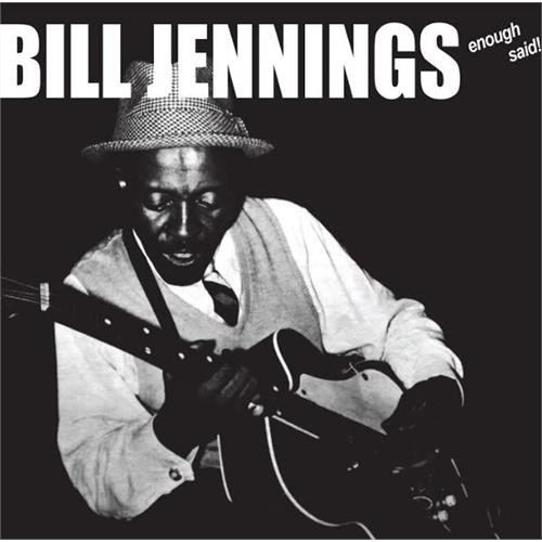 Bill Jennings Enough Said (LP)