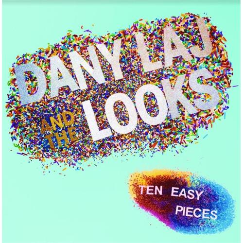 Dany Laj & The Looks Ten Easy Pieces (LP)