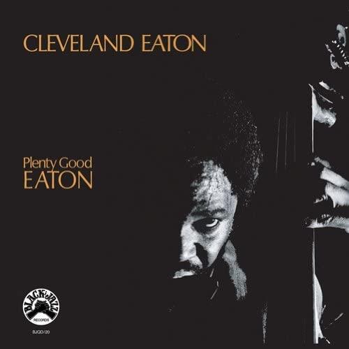 Eaton Cleveland Plenty Good Eaton (LP)