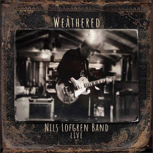 Nils Lofgren Band Weathered - Live (2CD)