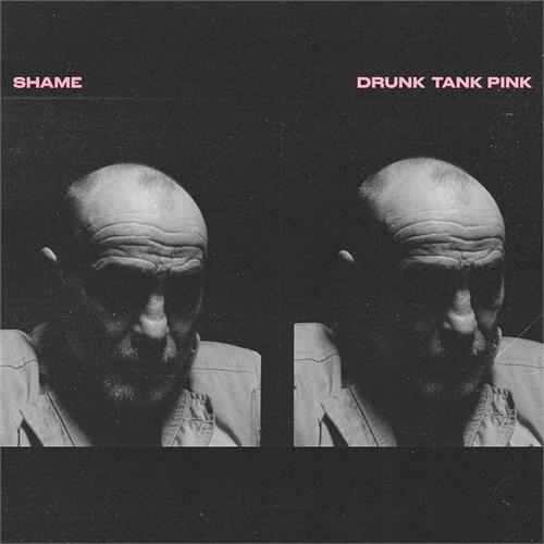 Shame Drunk Tank Pink (LP)
