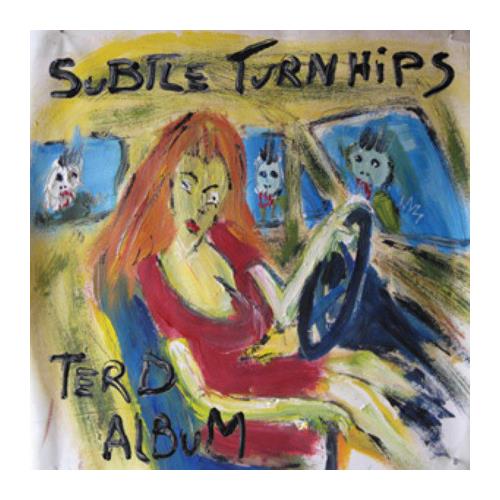 Subtle Turnhips Terd (LP)