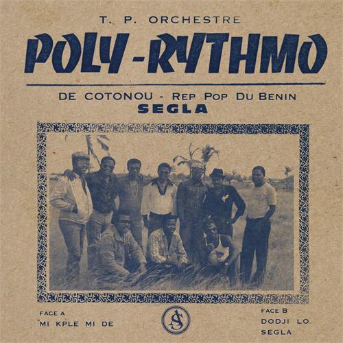 T.P. Orchestre Poly-Rythmo De Cotonou Segla (LP)