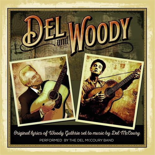 The Del McCoury Band Del And Woody (LP)