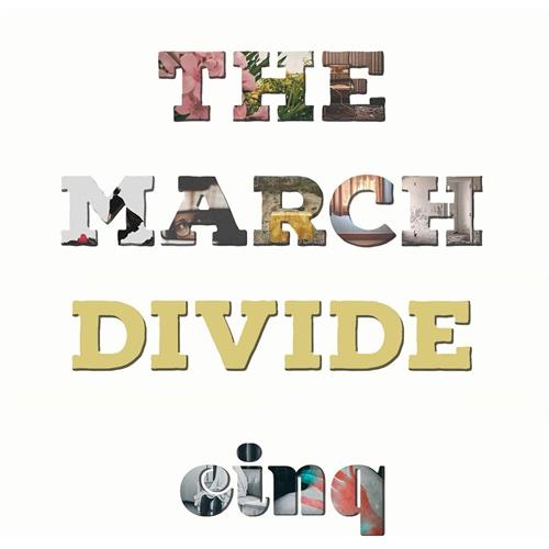 The March Divide Cinq (LP)