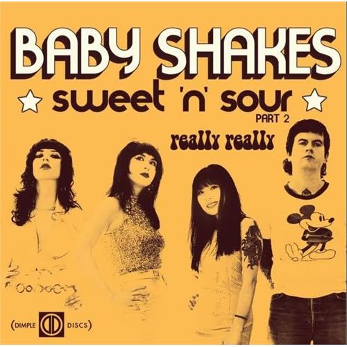 Baby Shakes Sweet'N'Sour Pt. 2 / Really Really (7")
