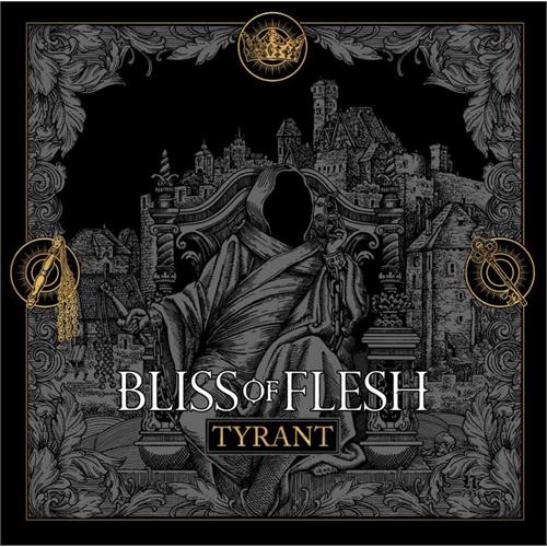 Bliss Of Flesh Tyrant (LP)