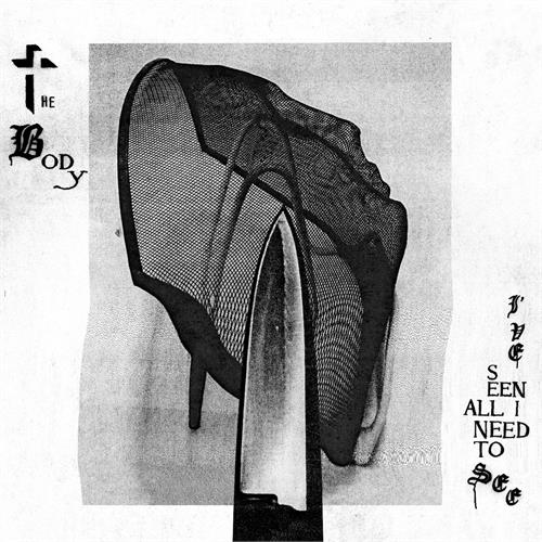 Body I've Seen All I Need To See - LTD (LP)