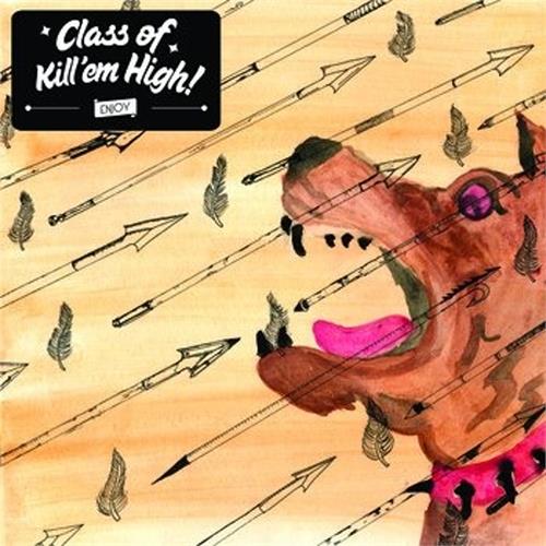 Class Of Kill'Em High Class Of Kill'Em High (LP)