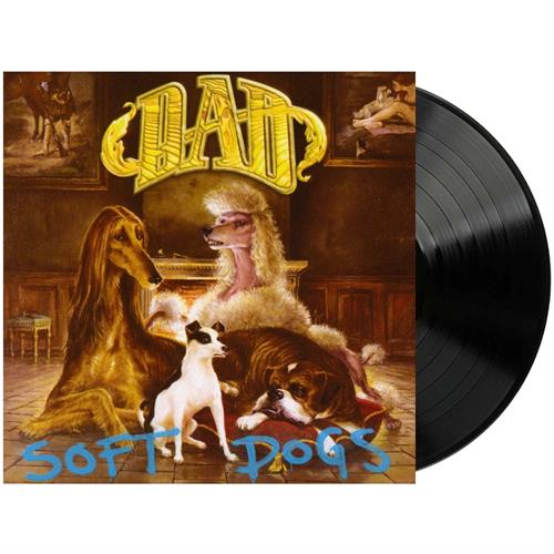D-A-D Soft Dogs (LP)