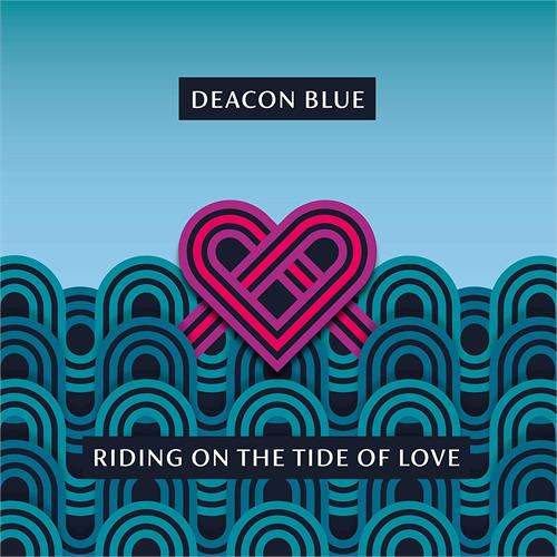 Deacon Blue Riding On The Tide Of Love (LP)