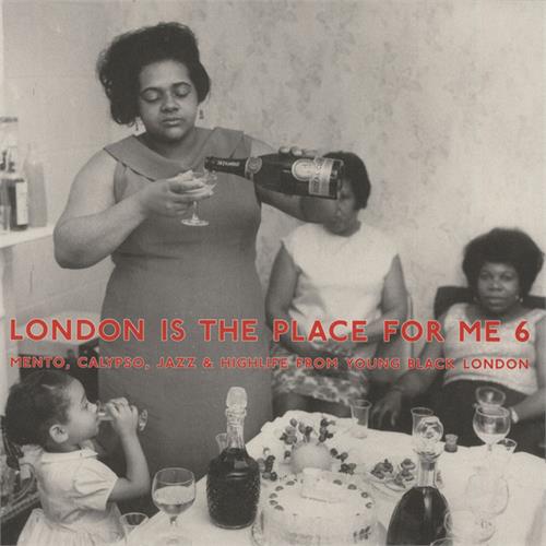 Diverse Artister London Is The Place For Me Vol. 6 (2LP)