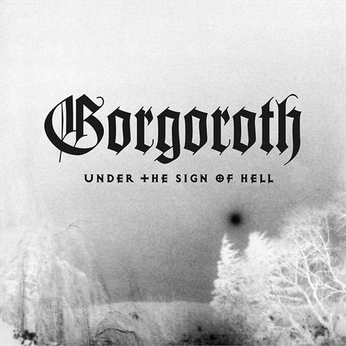 Gorgoroth Under The Sign Of Hell - LTD (LP)