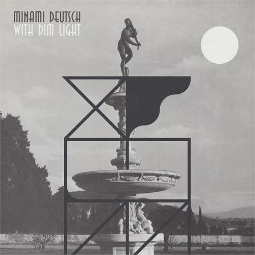 Minami Deutsch With Dim Light (LP)