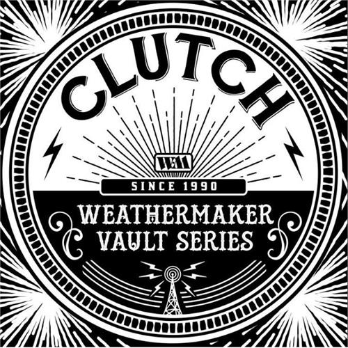 Clutch Weathermaker Vault Series 1 (LP)