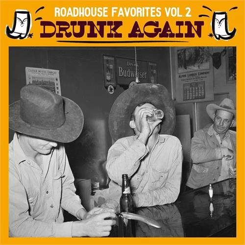 Diverse Artister Drunk Again - Roadhouse Favorites 2 (LP)