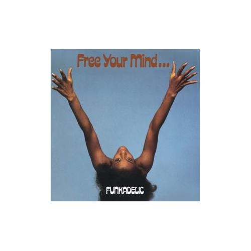 Funkadelic Free Your Mind And Your Ass Will… (LP)