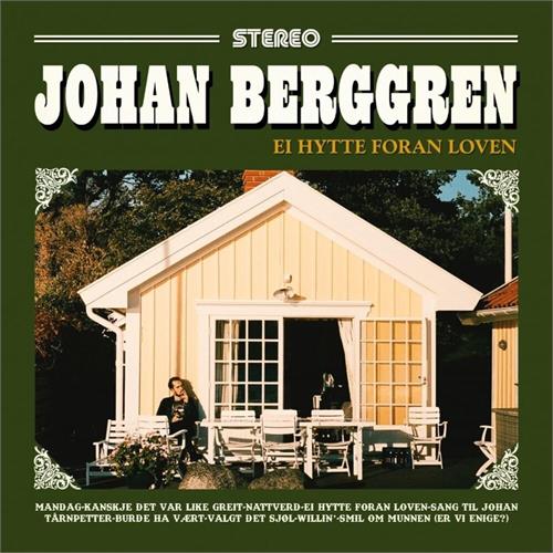 Johan Berggren Ei Hytte Foran Loven (LP)