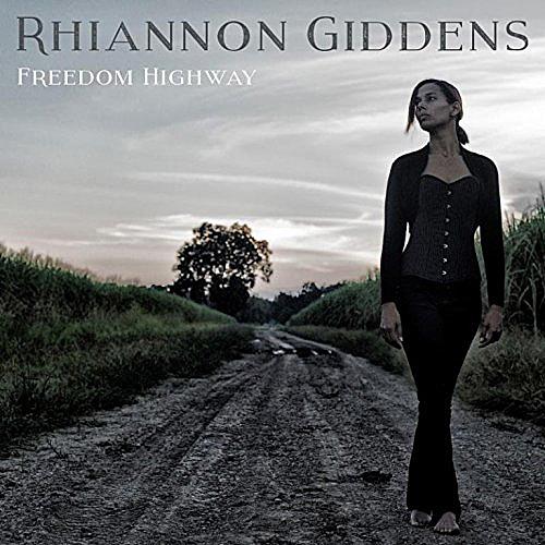 Rhiannon Giddens Freedom Highway (CD)