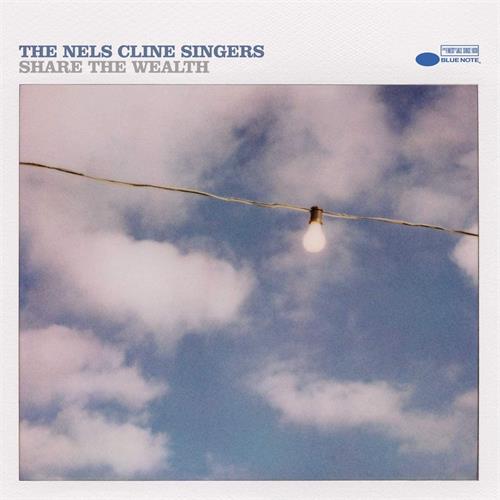 The Nels Cline Singers Share The Wealth (2LP)