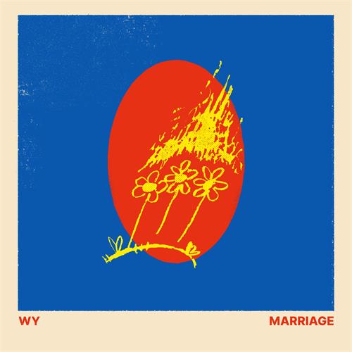 Wy Marriage - LTD (LP)