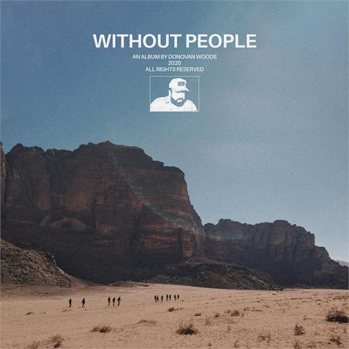 Donovan Woods Without People (LP)