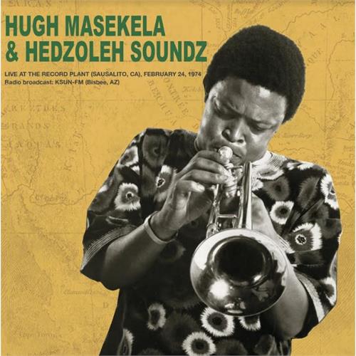 Hugh Masekela & Hedzoleh Soundz Live At The Record Plant…1974 (2LP) 