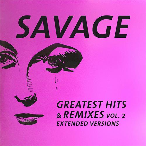 Savage Greatest Hits & Remixes Vol. 2 (LP)