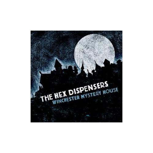 The Hex Dispensers Winchester Mystery House (LP)