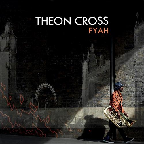 Theon Cross Fyah (LP)
