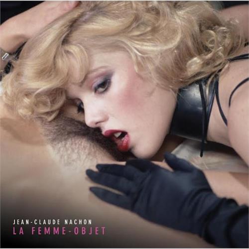 Jean-Claude Nachon/Soundtrack La Femme-Objet - LTD (LP)
