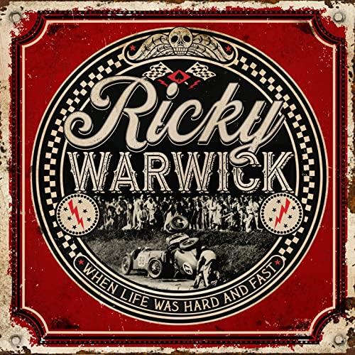 Ricky Warwick When Life Was Hard And Fast (LP) 