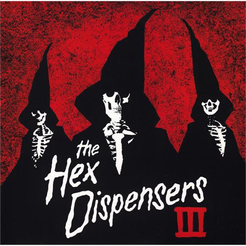 The Hex Dispensers III (LP)