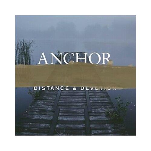 Anchor Distance & Devotion - LTD (LP)