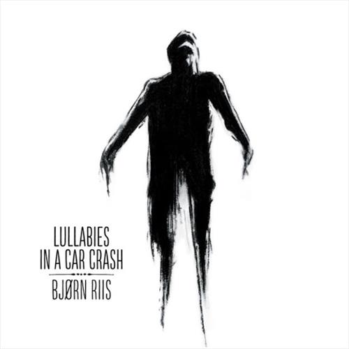 Bjørn Riis Lullabies In A Car Crash - LTD (2LP)