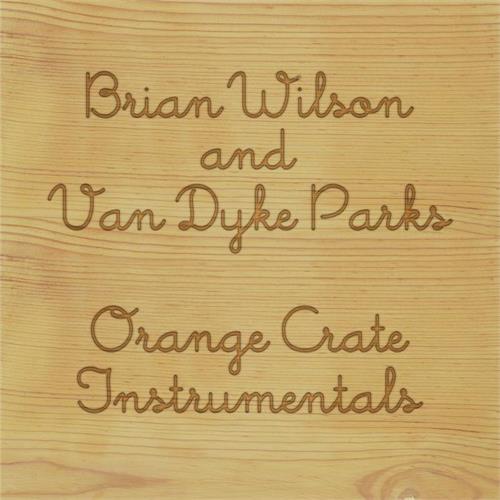 Brian Wilson & Van Dyke Parks Orange Crate Instrumentals - RSD (LP)