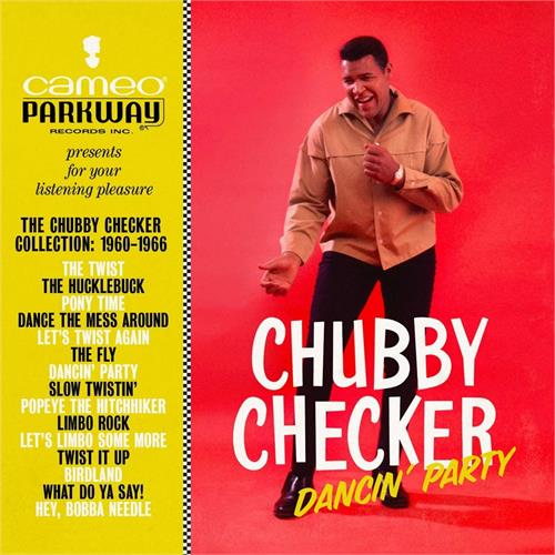 Chubby Checker Dancin' Party: The Chubby Checker… (LP)