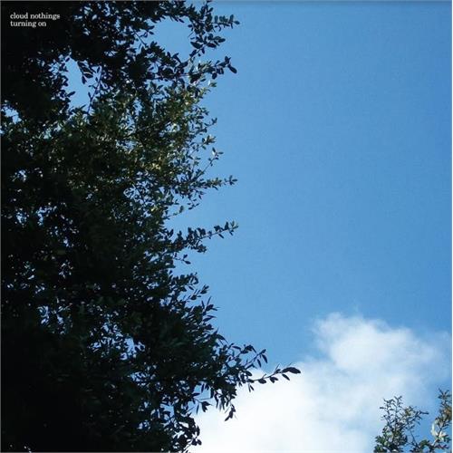 Cloud Nothings Turning On - 10th Anniversary (LP)