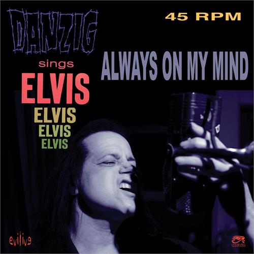 Danzig Alwyas On My Mind (7")
