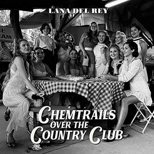 Lana Del Rey Chemtrails Over The Country Club (CD)