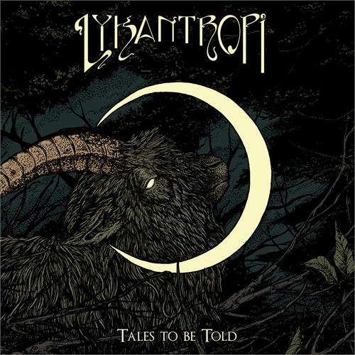 Lykantropi Tales To Be Told - LTD (LP)