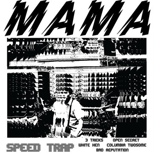 Mama Speed Trap (7")