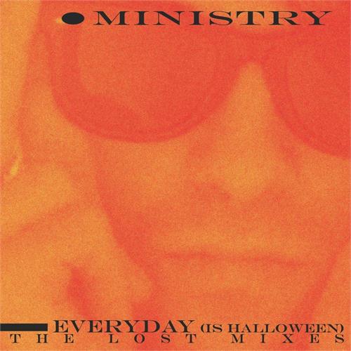 Ministry Everyday (Is Halloween) - The Lost… (LP)