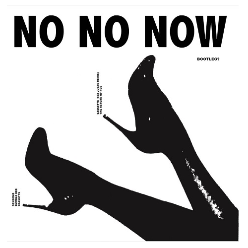 No No Now Bootleg? (LP)