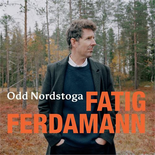 Odd Nordstoga Fatig Ferdamann (LP)
