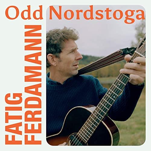 Odd Nordstoga Fatig Ferdamann (LP)